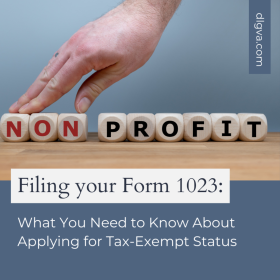 Form 1023 What You Need To Know About Applying For Tax Exempt Status Davis Law Group 6066